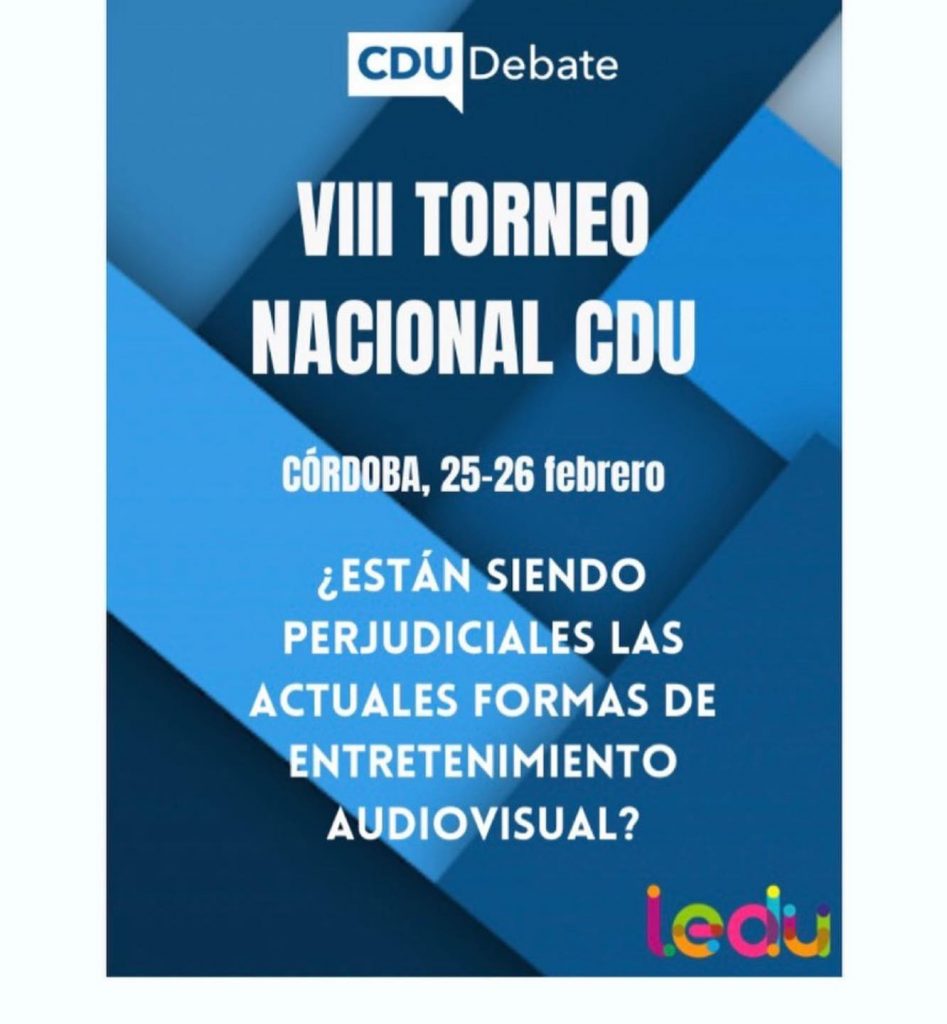 VIII Torneo Nacional de Debate Universitario CDU clasificatorio en Liga Española de Debate Universitario (LEDU)